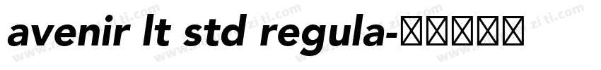 avenir lt std regula字体转换